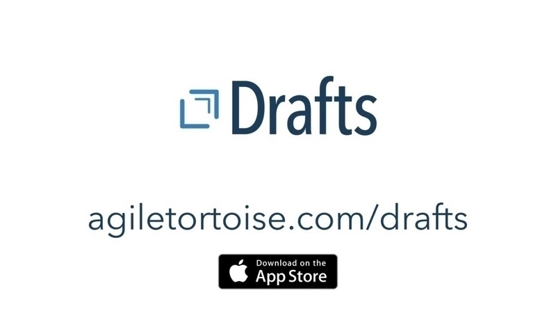 Auto-generated description: The image displays the logo for the Drafts app, a URL agiletortoise.com/drafts, and an Apple App Store download badge.